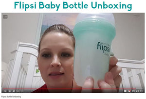 Flipsi Baby Bottle Unboxing Video